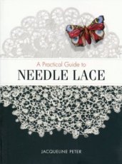 Peter Jacqueline - A practical guide to Needle Lace