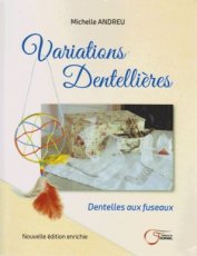 Andreu Michelle - Variations dentellières