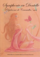 Bouvot Claudette et Michel - Symphonie en dentelle polychrome courseulles-mer