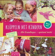 Buchverlag für die Frau - Klöppeln mit Kindern - Mach Mit