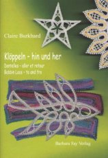 9783925184574 Burkhard Claire - Klöppeln - hin und her/ Dentelles - aller et retour / Bobbin lace - to and from