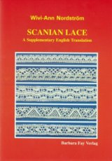 Nordström Wivi-Ann - Scanian lace - A Supplementary English Translation (Vertaling van Skansk Knyppling)