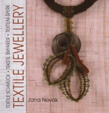 Novak Jana - Textile Jewellery