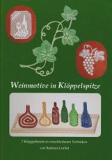 Corbet Barbara - Weinmotive in Klöppelspitze