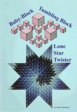 X-07090 Tschanter Petra - Baby-Block/Tumbling block/Lone Star Twister