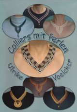Voelcker-Lohr Ulrike - Colliers mit Perlen