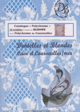 X-09054 Bouvot Claudette et Michel - Catalogue - Polychrome -14 Modèles à réaliser en Blonde ou Polychrome